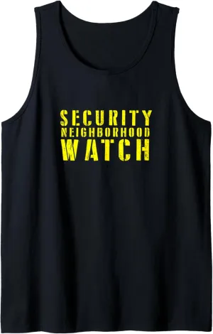 & Guards Patrol Uniform Tank Top Neighborhood Watch radical instinctual moral execute India condemn Security Officer 