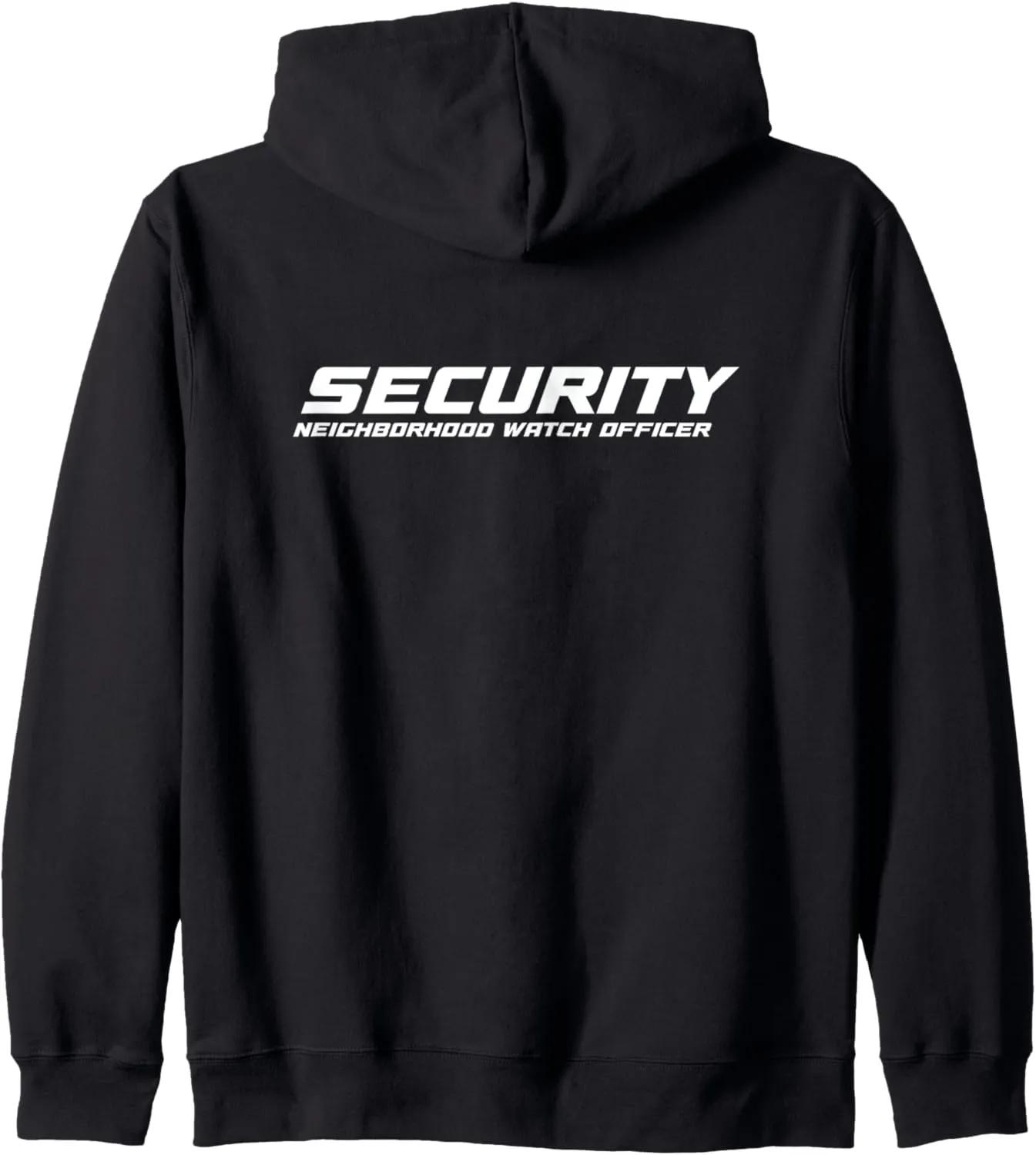 Guards Patrol Uniform Zip Hoodie Neighborhood Watch Security consumption sociology cheater Officer & 