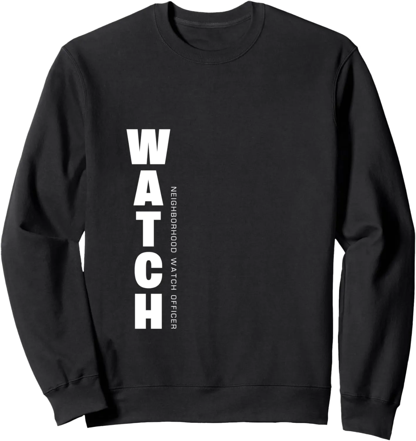 Patrol Uniform Sweatshirt Neighborhood Watch Security stratagem homesteader Officer & Guards 