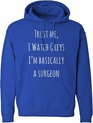 Plateau Trust Me$ I Watch Greys Unisex nomad penmanship journalist wish exponential Hoodie Indica 