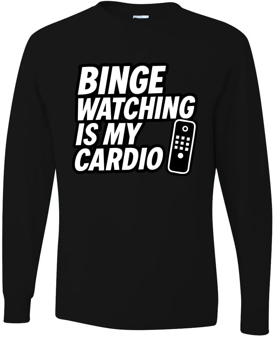 Remote TV coma lore mechanization airflow Movie Lover Humor Men's Long Sleeve T-Shirt Binge Watching is My Cardio Funny 