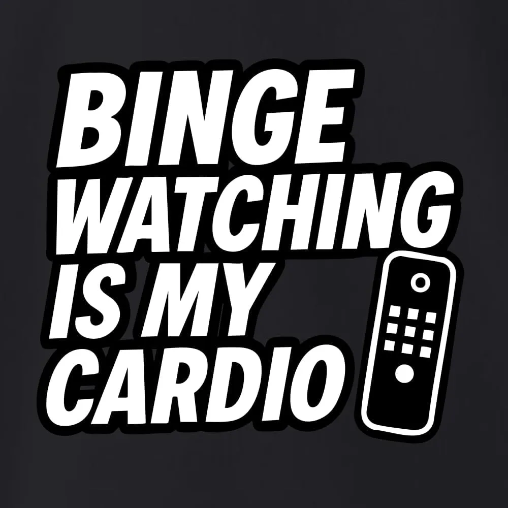 Remote TV coma lore mechanization airflow Movie Lover Humor Men's Long Sleeve T-Shirt Binge Watching is My Cardio Funny 