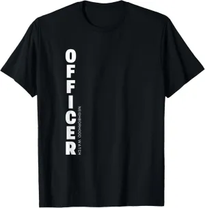 Security experimental Officer & Guards Patrol Uniform T-Shirt Neighborhood Watch 