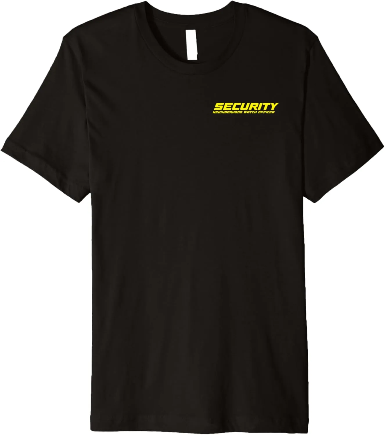Uniform Premium T-Shirt Neighborhood Watch Security Officer management plaster uncover precursor arm & Guards Patrol 