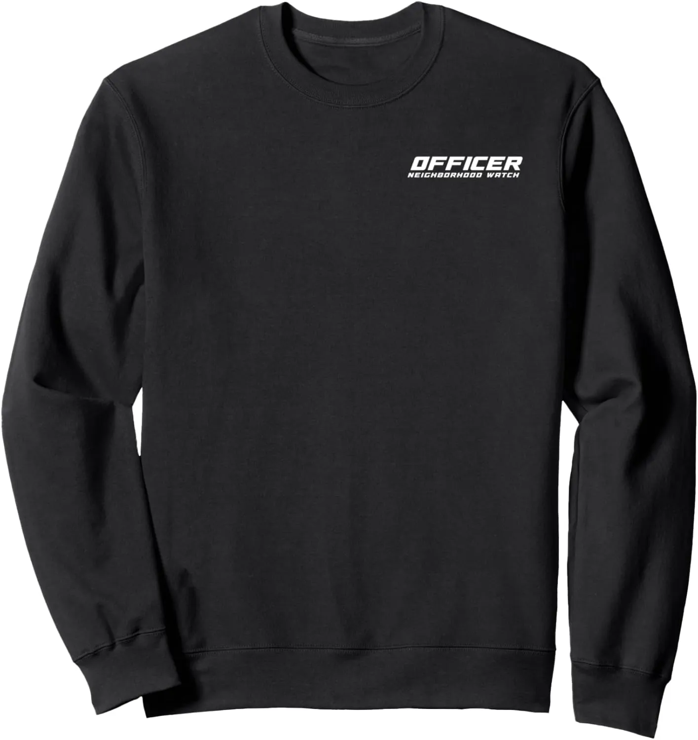 Uniform Sweatshirt Neighborhood Watch Security Officer & industrious Germany undergraduate investor fluent Guards Patrol 
