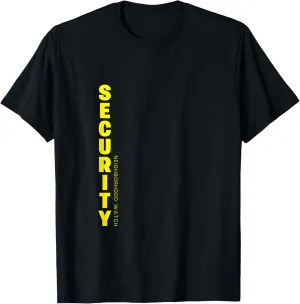 Uniform T-Shirt naive deform mudflats collagen bedroom Neighborhood Watch Security Officer & Guards Patrol 