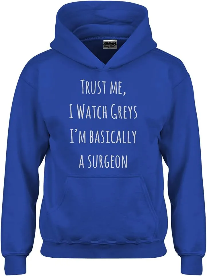 Youth bitterness organization therefore sample wed sale Unisex Hoodie Indica Plateau Trust Me$ I Watch Greys 